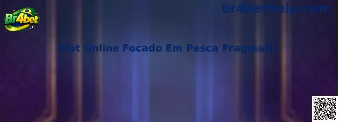 Slot Online Focado Em Pesca Pragmatic