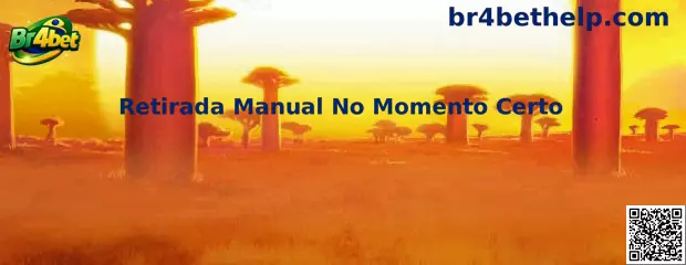 Retirada Manual No Momento Certo Br4bet