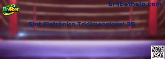 Slot Eletrônico Tridimensional 3D